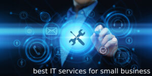 best IT services for small business